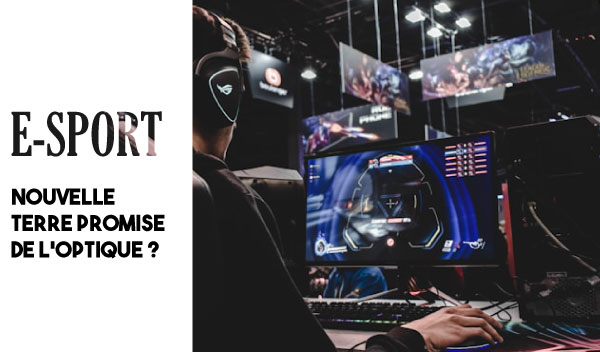 innovations-optique-esport